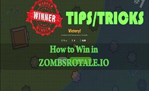 ZombsRoyale.io Tips and Tricks zombsroyale.io tips and tricks